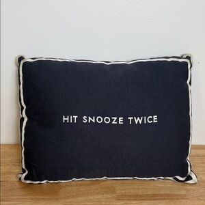 Kate Spade decorative Pillow with “hit snooze twice”embroidered on the front